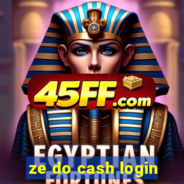 ze do cash login